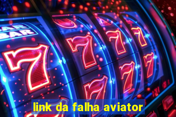 link da falha aviator